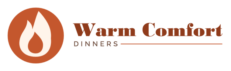 Warm Comfort Dinners